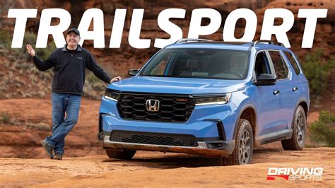 2023 Honda Pilot Trailsport Review And Off Road Test Youtube