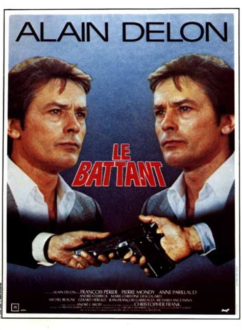 Le Battant 1983 Stars Alain Delon Anne Parillaud François Périer