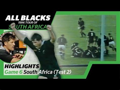 Match 6 Highlights All Blacks V South Africa Test Match 2 YouTube