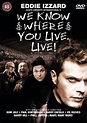 We Know Where You Live. Live! (película 2001) - Tráiler. resumen ...