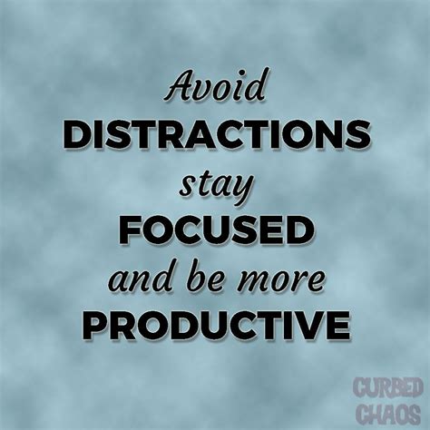 These Tips For Avoiding Distractions Will Help You Identify The Things That Trigger Your