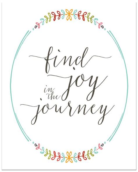 Find Joy In The Journey — Penelopeink Joy In The Journey