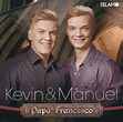 KEVIN & MANUEL Auch ihre zweite CD "Papa Francesco" hat es in die ...
