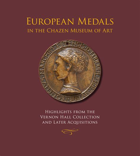 European Medals In The Chazen Museum Of Art Ans Store
