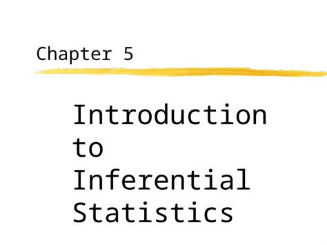 PPT Chapter 5 Introduction To Inferential Statistics DOKUMEN TIPS