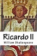 William Shakespeare - Ricardo II - Biblioteca