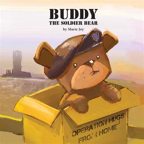 Buddy The Soldier Bear Soldier Buddy Moving Books