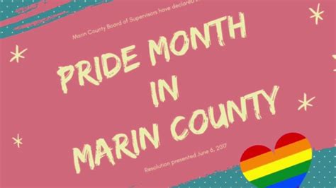 Marin County Board Of Supervisors Deem June 2017 Pride Month In Marin