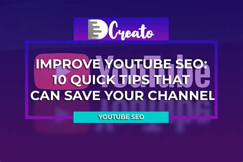 Improve Your Youtube Seo 10 Quick Tips That Can Save Your Channel