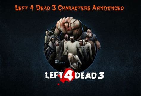 When is the left 4 dead 3 release date? Left 4 Dead 3 News and Update: Release date, setting ...