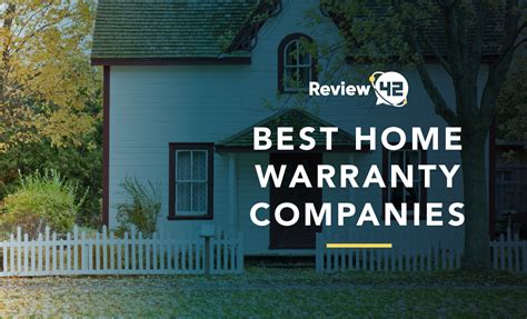 Comparing The 7 Best Home Warranty Companies