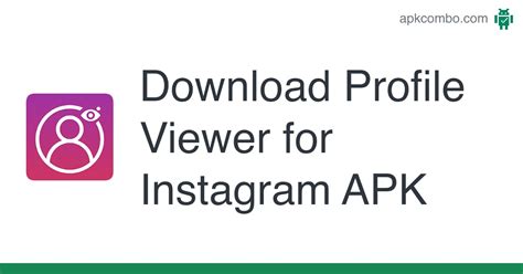 Profile Viewer For Instagram Apk Android App Free Download