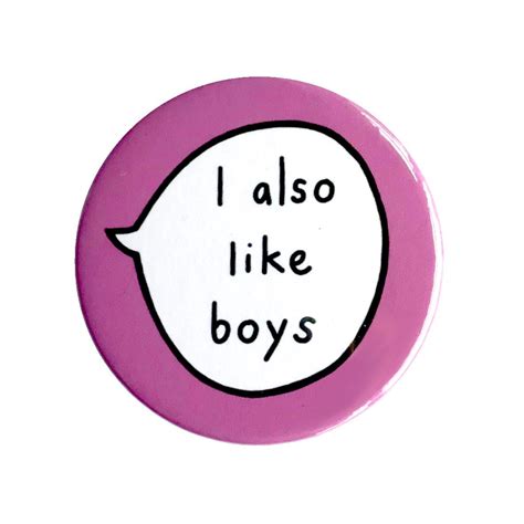 I Also Like Boys Pin Badge Button Etsy