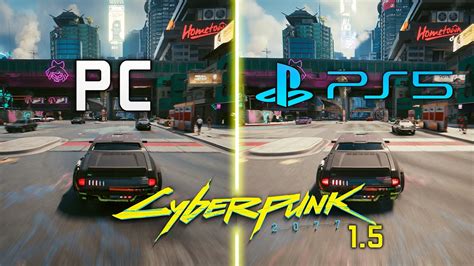 Cyberpunk 2077 Ps5 Vs Pc Graphics Comparison Patch 15next Gen