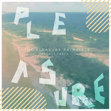 The Pleasure Principle Album By Rasmus Faber Spotify
