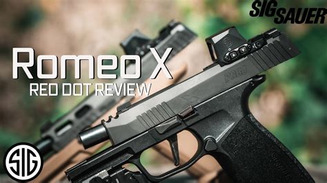 Brand New Sig Sauer Romeo Xc And Romeo X Pro Pistol Red Dots Youtube