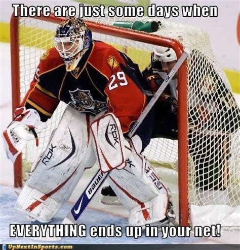 it s just one of those days hockey humor funny hockey memes hockey goalie