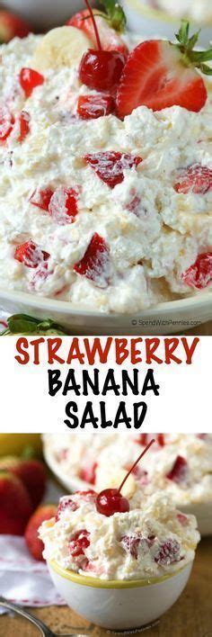 Strawberry Banana Salad Is The Perfect Addition To Any Party Or Picnic