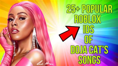 25 DOJA CAT S ROBLOX MUSIC ID CODE MAY 2021 STREETS SAY SO LIKE