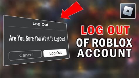 How To Log Out Of Roblox Account Logout Roblox Youtube