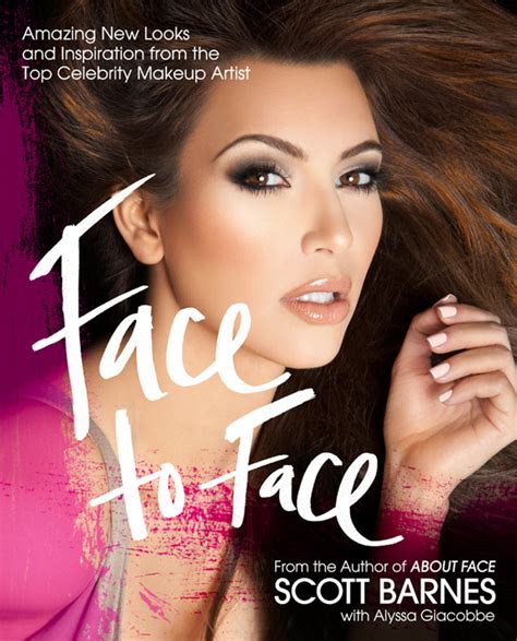 Kim Kardashian Covers Scott Barnes New Beauty Book Face To Face