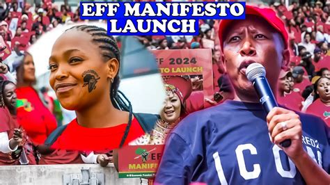 Live Julius Malema Addressing Eff Manifesto Launch 2024 At The Moses