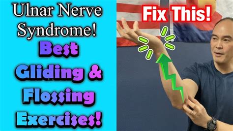 Numb Pinky Ulnar Nerve Syndrome Best Flossinggliding Exercises