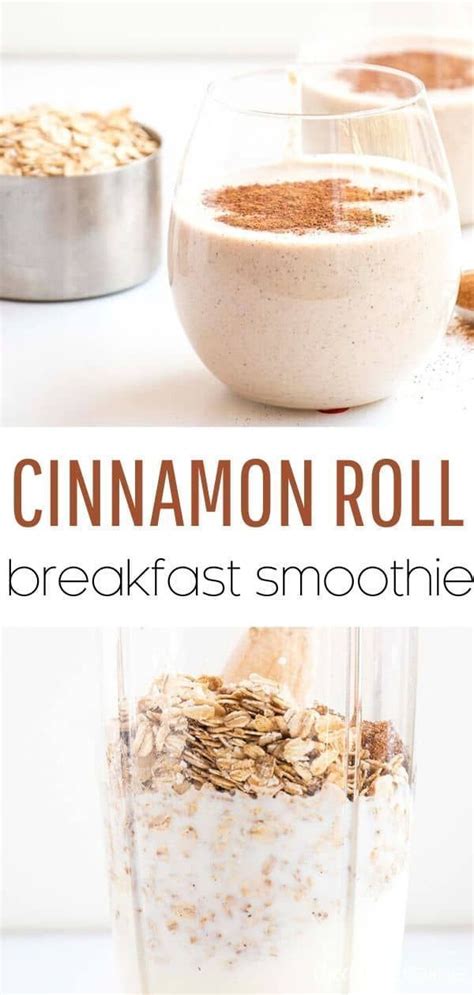 Cinnamon Roll Breakfast Smoothie I Heart Naptime In 2020 Breakfast