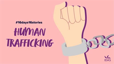Human Trafficking 16 Days 16 Stories