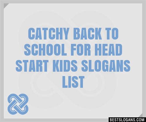 30 Catchy Back To School For Head Start Kids Slogans List Taglines