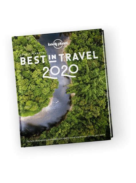 Lonely Planets Best In Travel 2020 Lonely Planet Online Shop