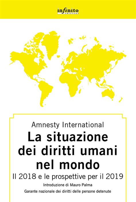 Rapporto 2021 2022 La Situazione Dei Diritti Umani Nel Mondo Infinito Edizioni