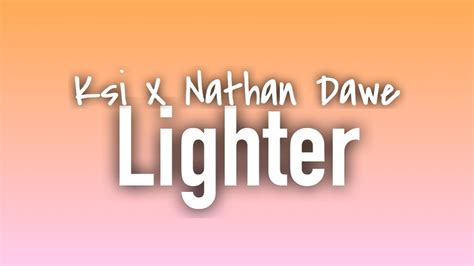 Ksi X Nathan Dawe Lighter Lyrics Lyrical Genius Youtube