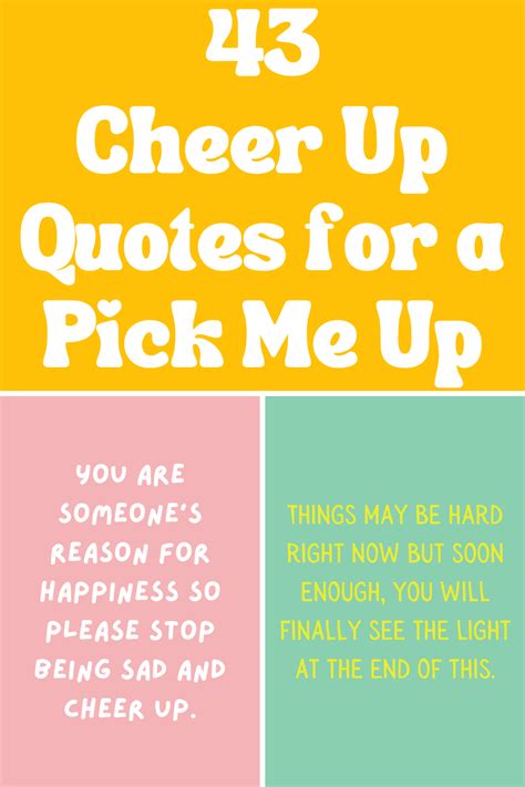 Cheer Up Quotes For A Pick Me Up Darling Quote