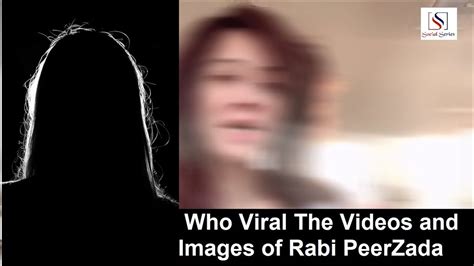 7 Rabi Peerzada Video The Expert