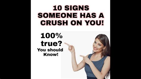 10 signs someone has a crush on you youtube