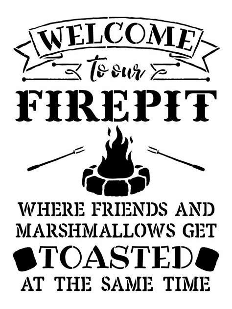 Download Welcome to our Fire pit Word Art Stencil - 13" X 18"