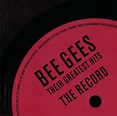 The Record - Their Greatest Hits by Bee Gees - Music Charts