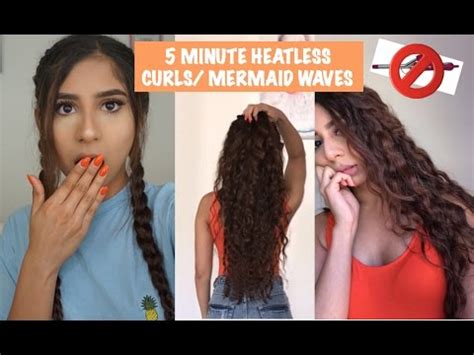 Minute Easy Heatless Curls Mermaid Waves Tips Youtube