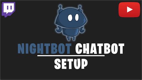 Nightbot Tutorial 2018 Chatbot FÜr Twitch Und Youtube Deutsch
