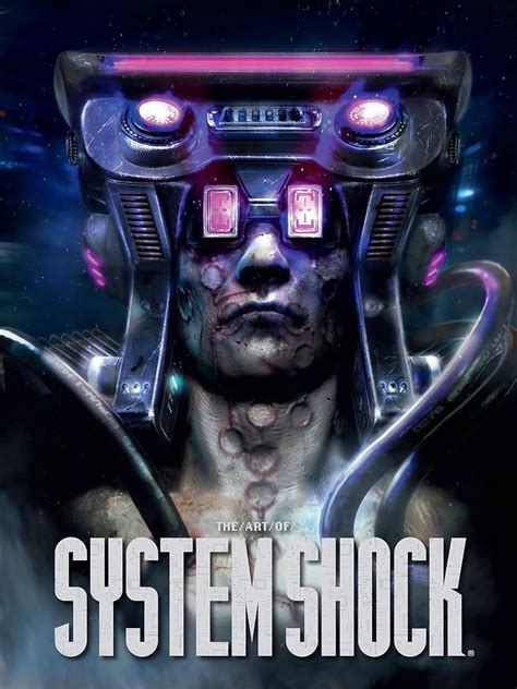 The Art Of System Shock Waters Robb Uk Books