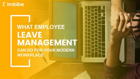 What Employee Leave Management Can Do For Your Modern Workplace