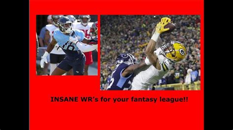 BEST WR's still available in your fantasy league. Young and EXTREME