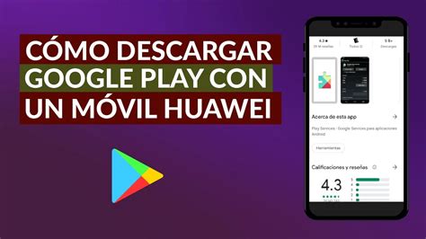 Descargar E Instalar Play Store En Huawei Youtube