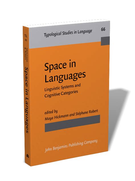 Space In Languages Linguistic Systems And Cognitive Categories