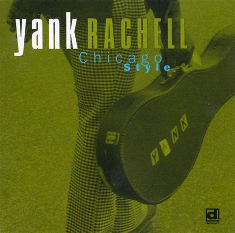 Chicago Style Yank Rachell Cd Album Muziek