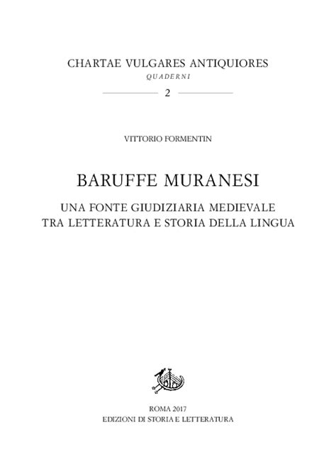 Pdf V Formentin Baruffe Muranesi Una Fonte Giudiziaria Medievale Tra Letteratura E Storia