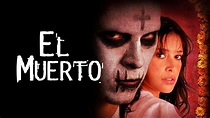 El Muerto (2007) Full Movie | Comic Book | Action - YouTube