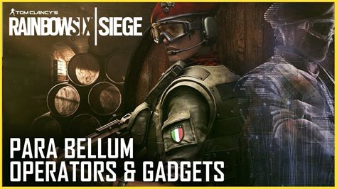 Rainbow Six Siege Operation Para Bellum Detailed New