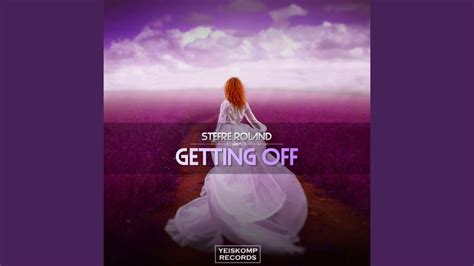 Getting Off Original Mix Youtube